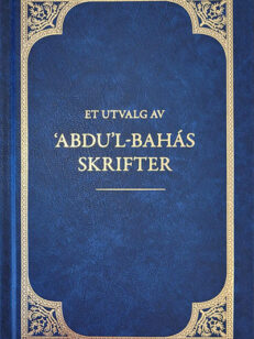 Et utvalg av 'Abdu'l Bahás Skrifter